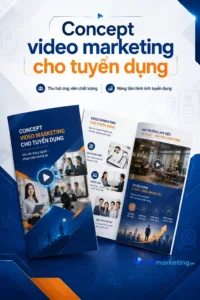Concept video marketing cho tuyển dựng